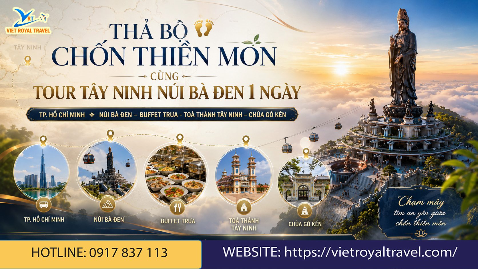 THẢ BỘ CHỐN THIỀN MÔN CÙNG TOUR TÂY NINH NÚI BÀ ĐEN 1 NGÀY